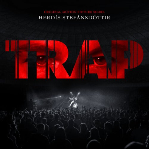 Herdis Stefansdottir - Trap (Original Motion Picture Score) (2024) [Hi-Res]