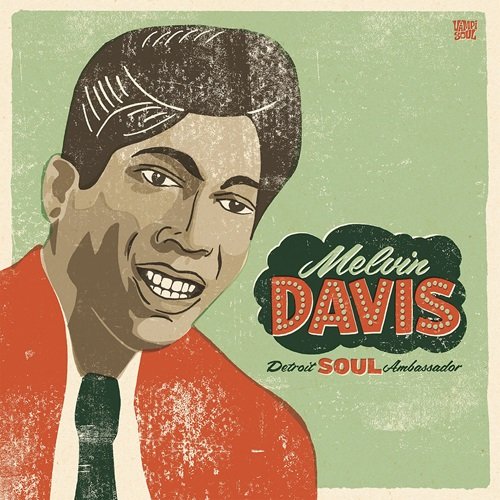 Melvin Davis - Detroit Soul Ambassador (2010)