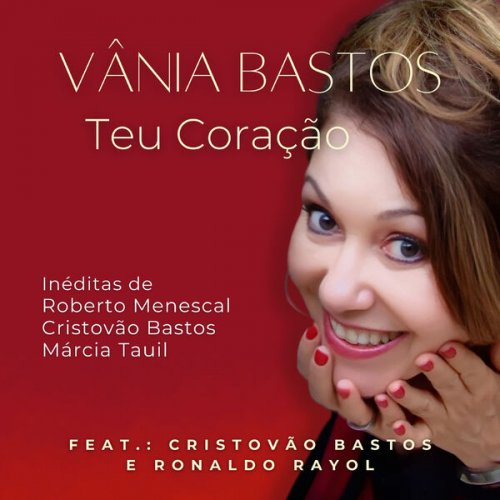 Vânia Bastos - Teu Coração (2024) Hi-Res