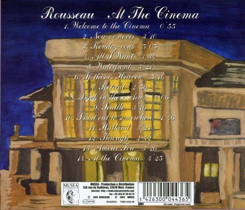 Rousseau - At The Cinema (2002)