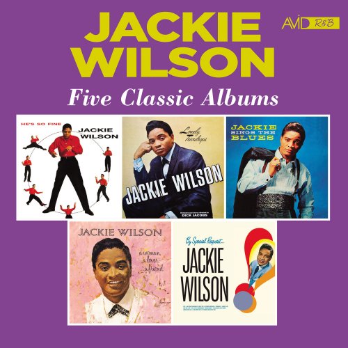 Jackie Wilson - Five Classic Albums (He's so Fine / Lonely Teardrops / Sings the Blues / a Woman, a Lover, a Friend / By Special Request) (Digitally Remastered) (2021)