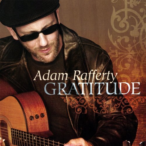 Adam Rafferty - Gratitude (2008)