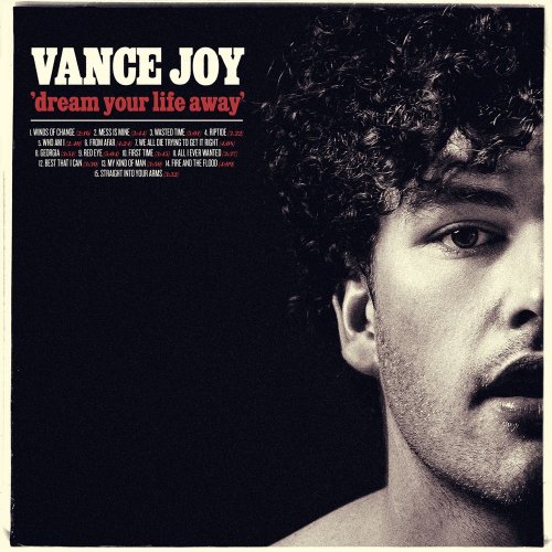 Vance Joy - Dream Your Life Away (Special Edition) (2014) [E-AC-3 JOC Dolby Atmos]