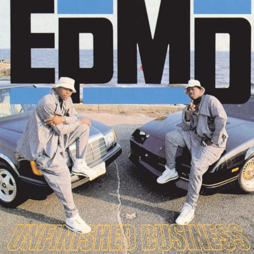 EPMD - Unfinished Business [E] (1989/1991) [E-AC-3 JOC Dolby Atmos]