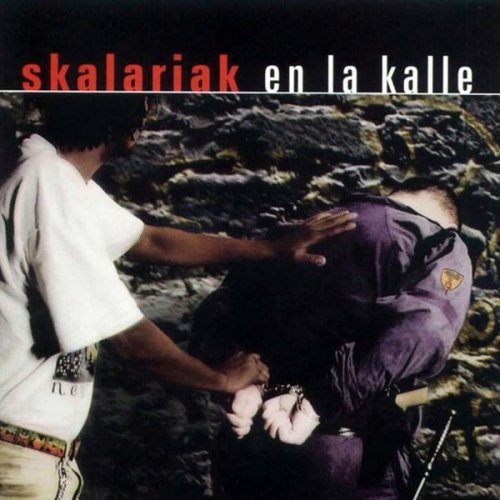 Skalariak - En la Kalle (2001)