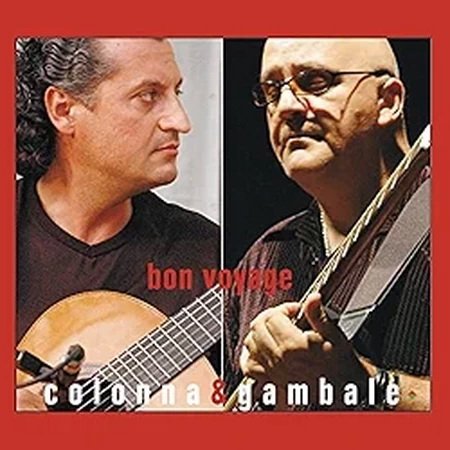 Maurizio Colonna, Frank Gambale - Bon Voyage (2007)