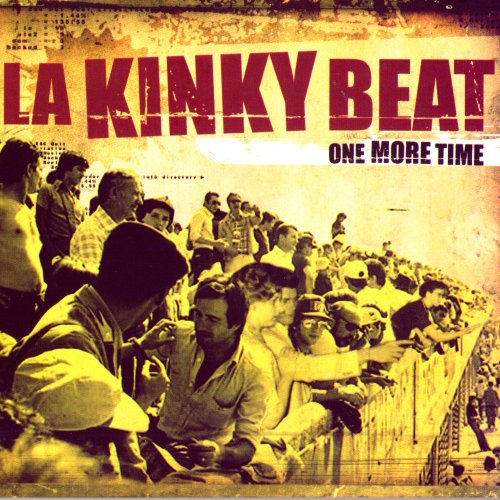 La Kinky Beat - One More Time (2006)