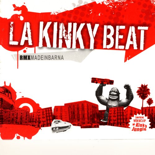 La Kinky Beat - Rmx Made In Barna (2006)