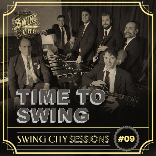 Time To Swing - Swing City Sessions #9 (2024) Hi Res