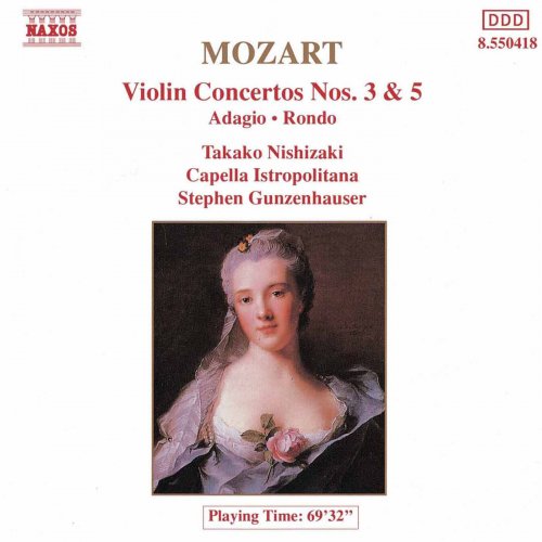 Takako Nishizaki, Capella Istropolitana, Stephen Gunzenhauser - Mozart: Violin Concertos Nos. 3 and 5 (1990)