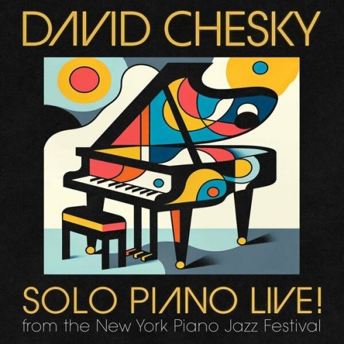 David Chesky - SOLO PIANO LIVE! (2024)