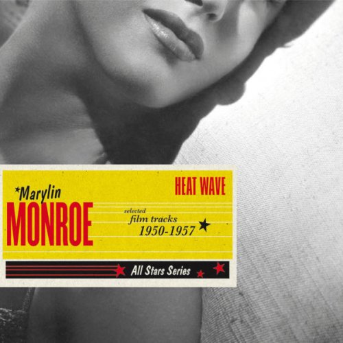 Marilyn Monroe - Saga All Stars: Heat Wave / Selected Film Tracks 1950-1957 (2008)