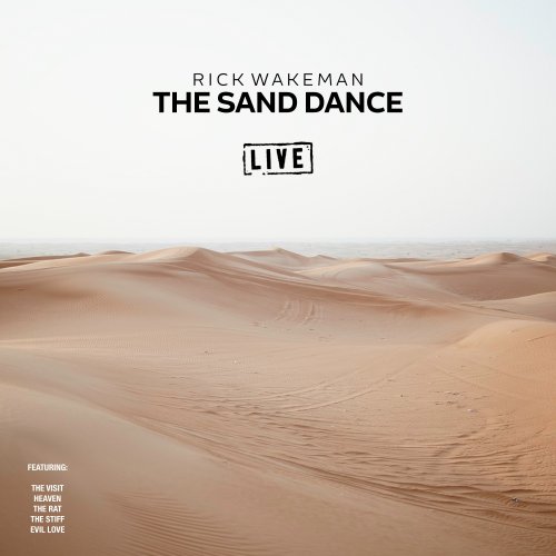 Rick Wakeman - The Sand Dance (2019)