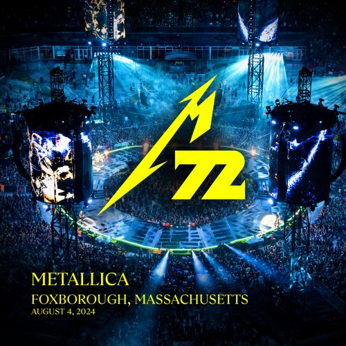 Metallica - 2024-08-04 Gillette Stadium, Foxborough, MA (2024)