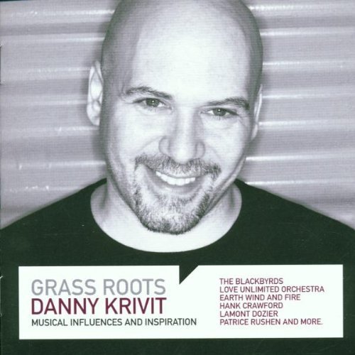 Danny Krivit - Grass Roots (Musical Influences And Inspiration) (2001)