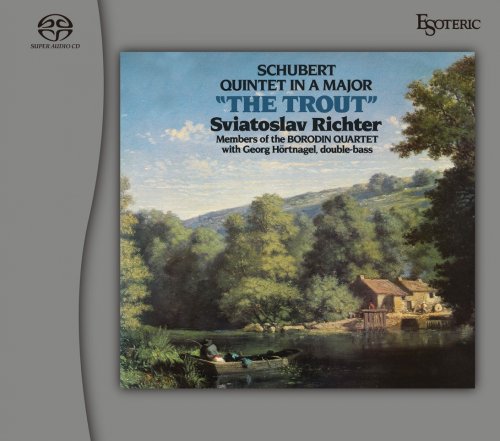 Sviatoslav Richter, Borodin Quartet - Schubert: Trout Quintet / Fantasie “Wanderer” (1980, 1963) [2024 SACD]