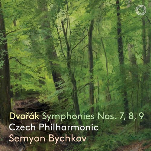 Semyon Bychkov, Czech Philharmonic - Dvořák: Symphonies Nos. 7, 8, 9 (2024) [Hi-Res]