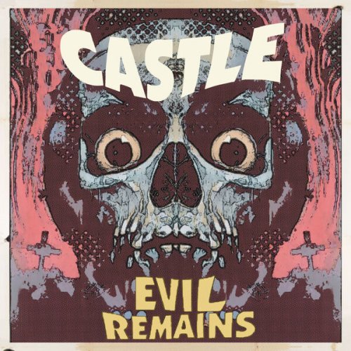 Castle - Evil Remains (2024)