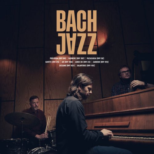 Bach Jazz - Bach Jazz (2024) [Hi-Res]