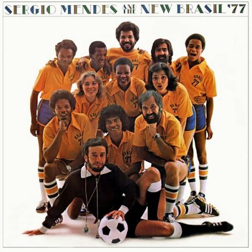 Sergio Mendes - Sérgio Mendes & The New Brazil '77 (1977)