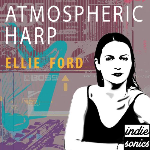 Ellie Ford - Atmospheric Harp by Ellie Ford (2024) Hi Res