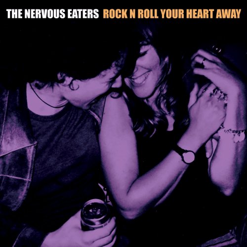 The Nervous Eaters - Rock n Roll Your Heart Away (2024) Hi-Res