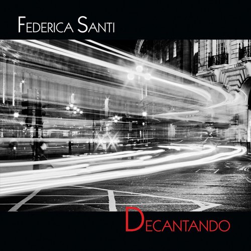 Federica Santi - Decantando (2008)