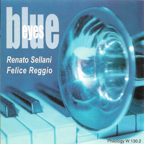 Renato Sellani & Felice Reggio - Blue Eyes (1998)