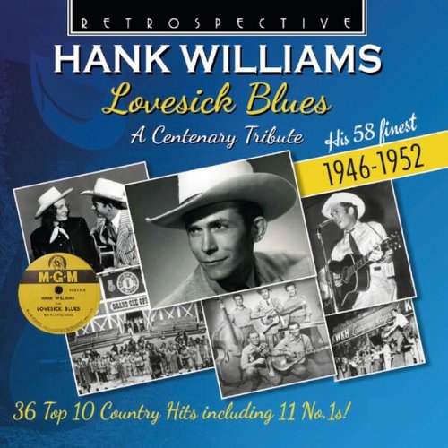 Hank Williams - Hank Williams: Lovesick Blues (His 58 finest 1946-1952) (2023)