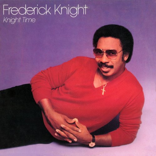 Frederick Knight - Knight Time (1981)