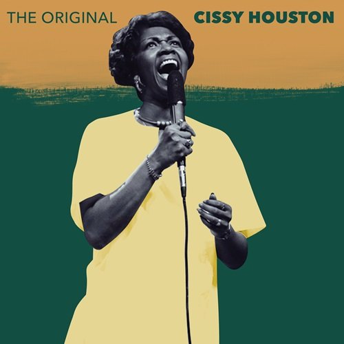 Cissy Houston - The Original: Cissy Houston (2018)