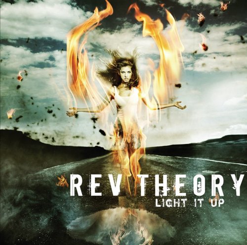 Rev Theory - Light It Up (2008) [Hi-Res]