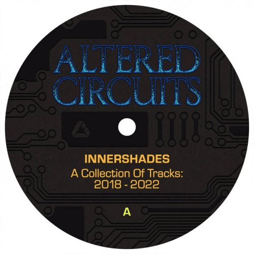 Innershades - A Selection of Tracks 2018 – 2022 (2023)