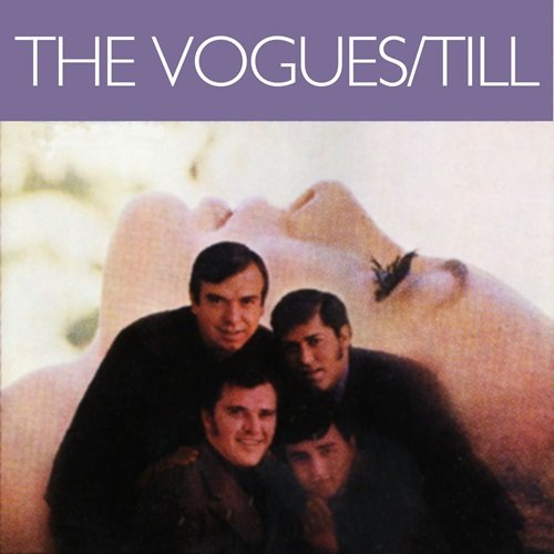 The Vogues - Till (1969)