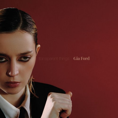 Gia Ford - Transparent Things (2024) [Hi-Res]