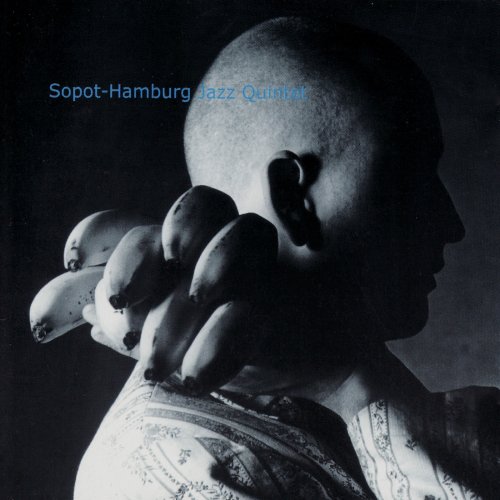 Sopot-Hamburg Jazz Quintet - Sopot-Hamburg Jazz Quintet (2002)