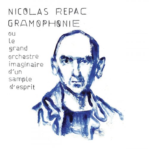 Nicolas Repac - Gramophonie (2024)