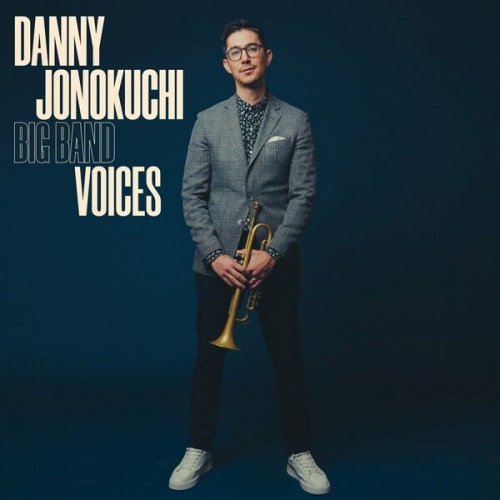 Danny Jonokuchi - Voices (2023)