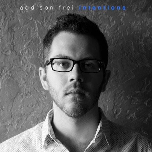 Addison Frei - Intentions (2014)