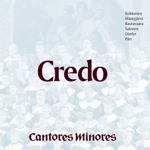 Cantores Minores - Credo (2016)