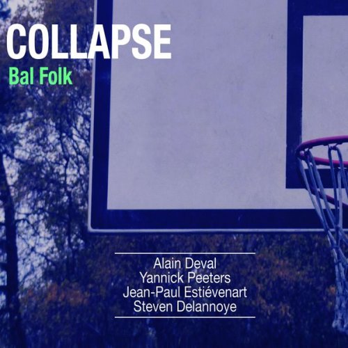 Collapse - Bal Folk (2014)