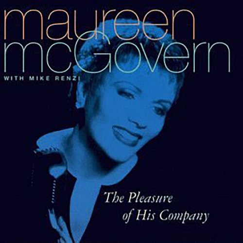 Maureen McGovern - The Pleasure of His Company (2024)