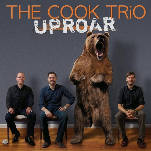 The Cook Trio - Uproar (2013)