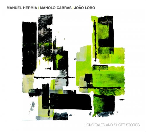 Manuel Hermia - Long Tales and Short Stories (2010)