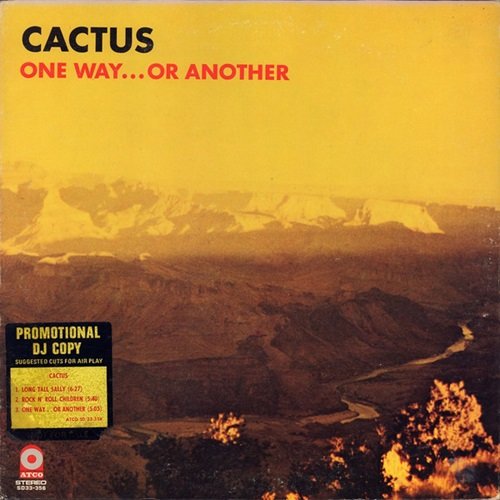 Cactus - One Way...Or Another (1971) LP