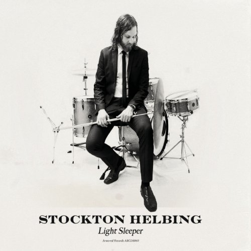 Stockton Helbing - Light Sleeper (2020)