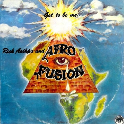 Rick Asikpo And Afro Fusion - Got To Be Me (1980)