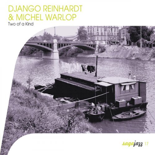 Django Reinhardt, Michel Warlop - Saga Jazz: Two of a Kind (2003)