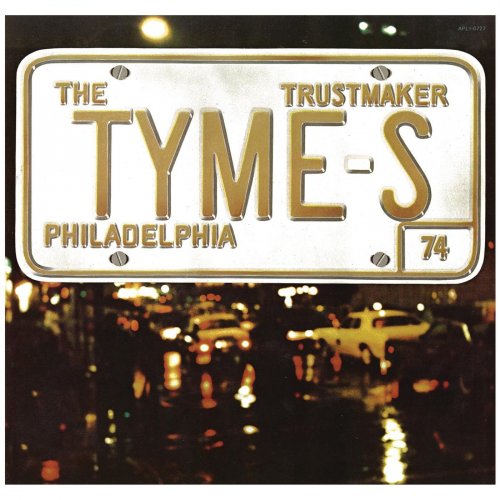 The Tymes - Trustmaker (1974)