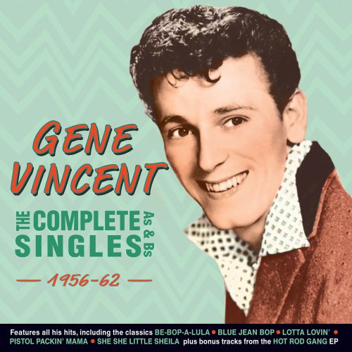 Gene Vincent - The Complete Singles As & BS 1956-62 (2016)